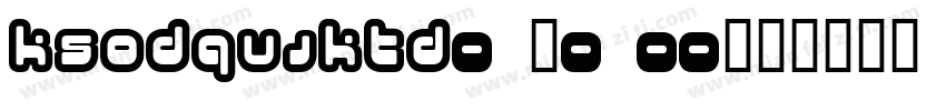 KSODQUJKTD0 20 00字体转换